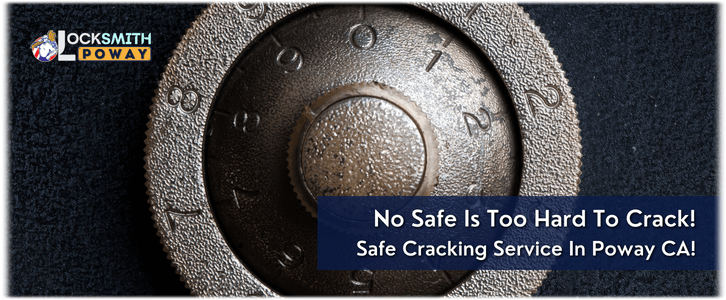 Safe Cracking Service Poway CA  (619) 457-6719 